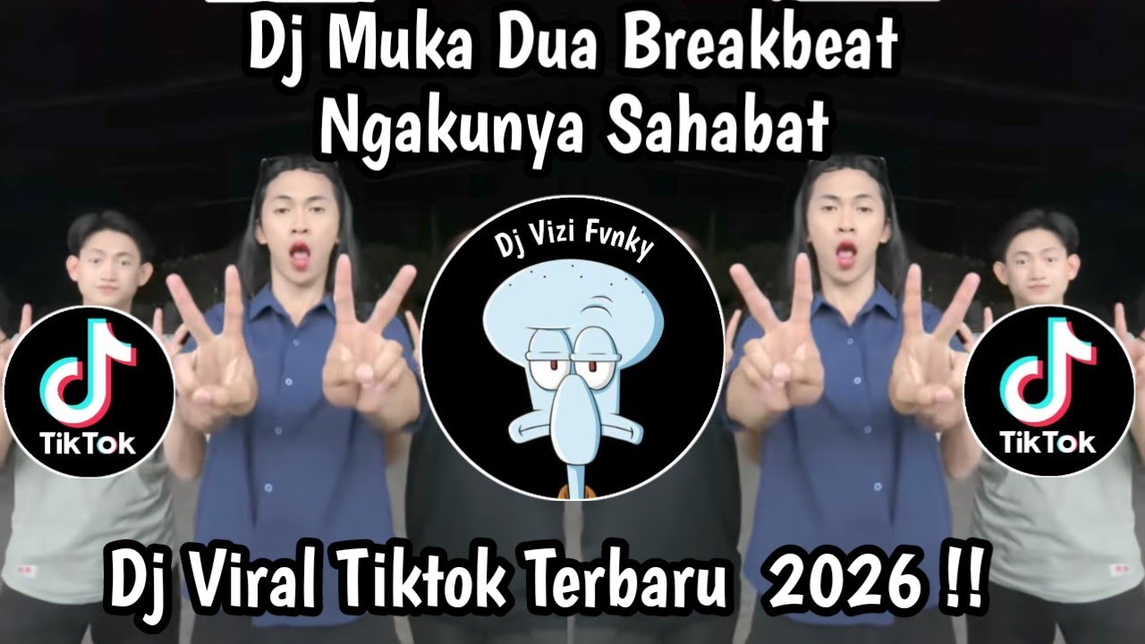 DJ MANUSIA MUKA DUA - DJ DIA SAHABAT NYATANYA PENGHIANAT BREAKBEAT FULL BASS VIRAL TIKTOK 