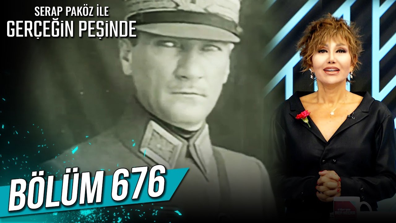 Gerçeğin Peşinde 676. Bölüm