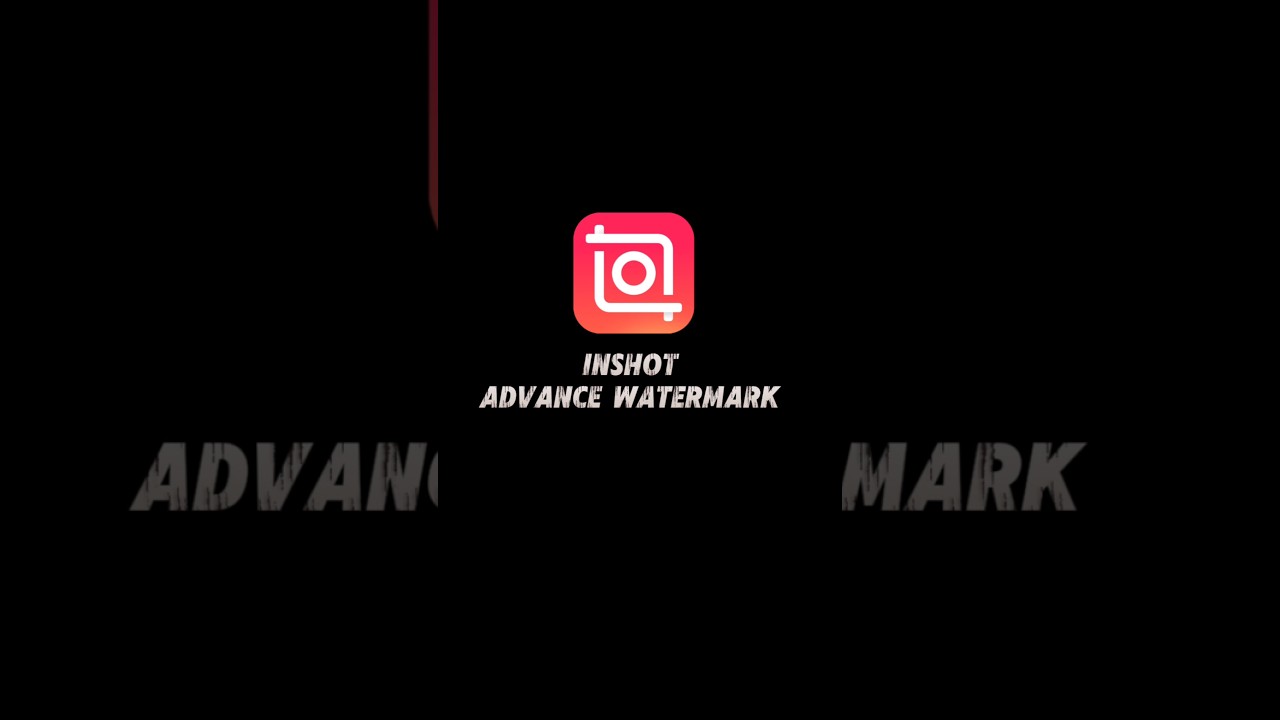 Advance Watermark Tutorial | InShot Tutorial #inshot #shorts