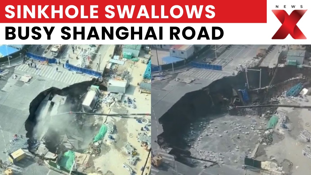 Shanghai Road Collapse: Massive Shanghai Sinkhole Swallows Road, Structures in Seconds | NewsX