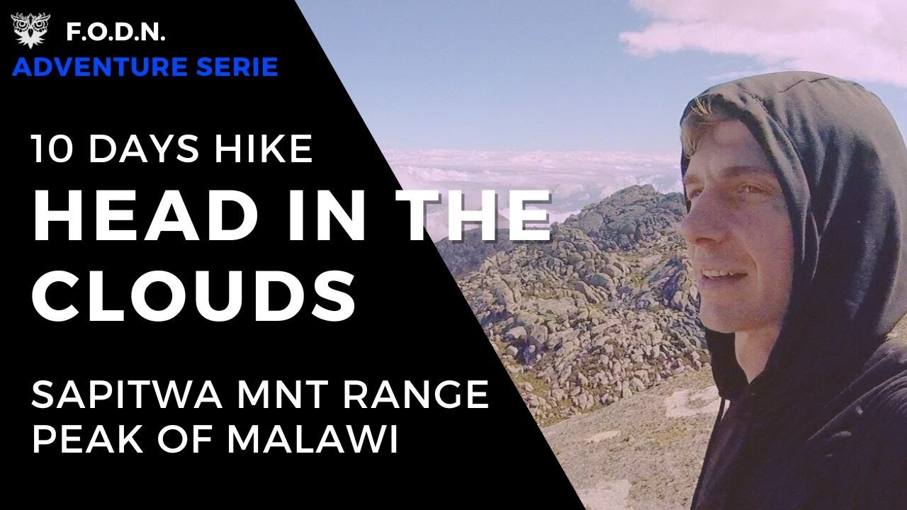 Head in the Clouds  - 10 days Hike Malawi