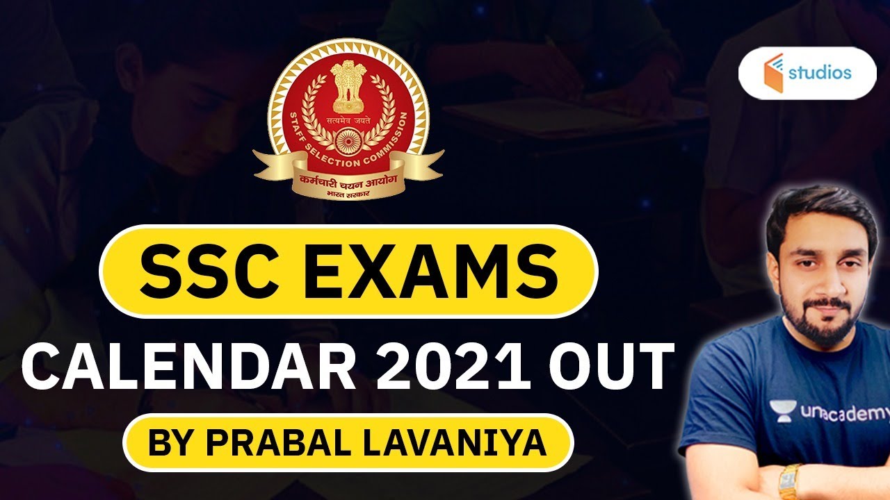 SSC Exams Calendar 2021 Out | SSC Exams 2020-21 | Details Information by Prabal Lavaniya
