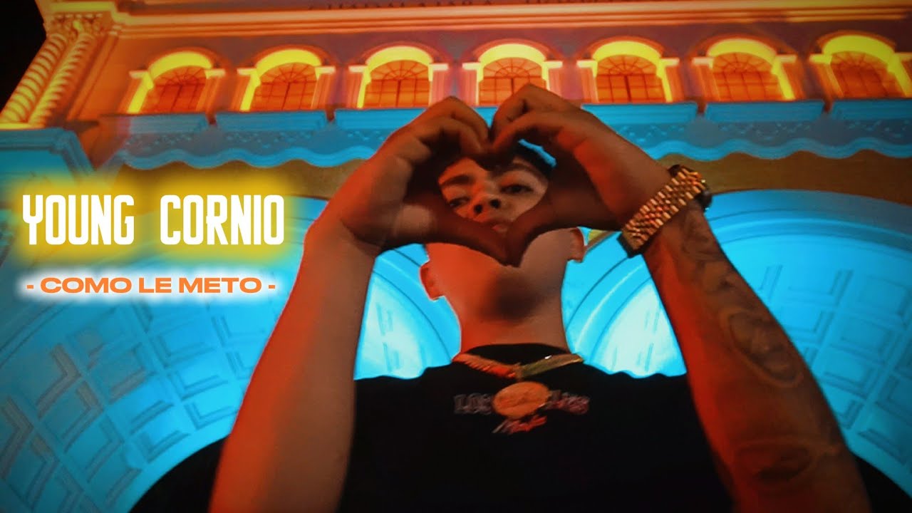 Como Le Meto - Young Cornio (Video Oficial) 4k 🥷🇲🇽