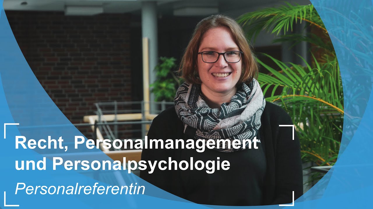 Kurz & knapp: Recht, Personalmanag. u. Personalpsychologie (LL.B.) – Berufsfeld Personalreferentin