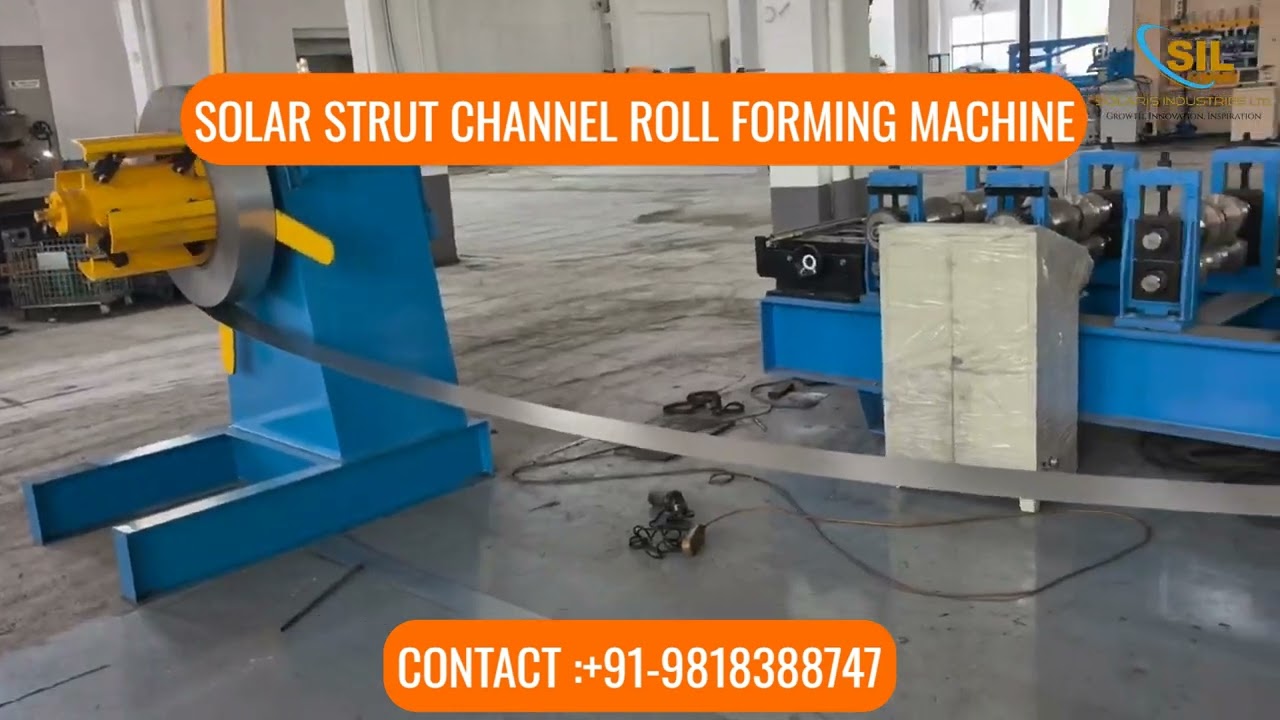 Solaris Solar Strut Channel Roll Forming Machine | Solar Strut Channel Manufacturing Line 9818388747