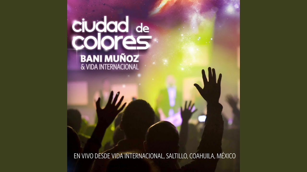 Ciudad De Colores (En Vivo)
