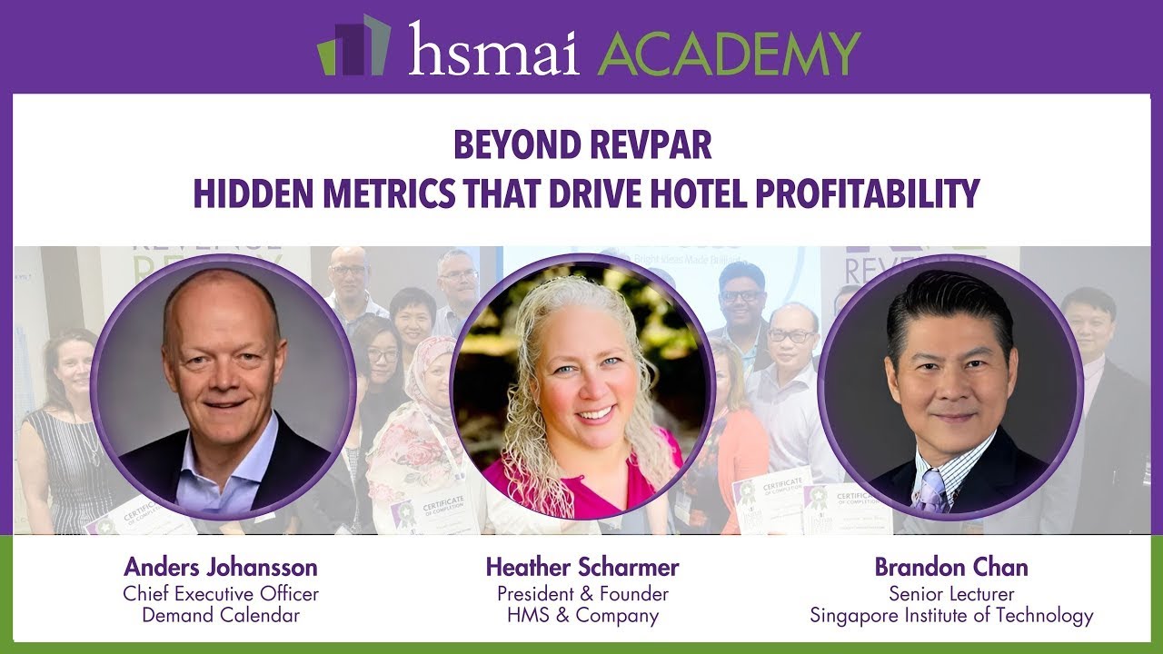HSMAI Masterclass: Beyond Rooms & RevPAR: Hidden metrics that drive Hotel Profitability.