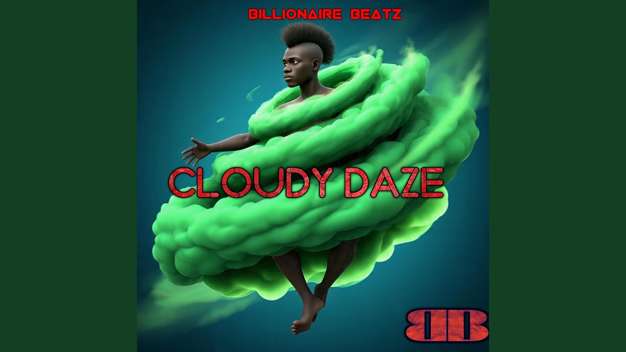 Cloudy daze