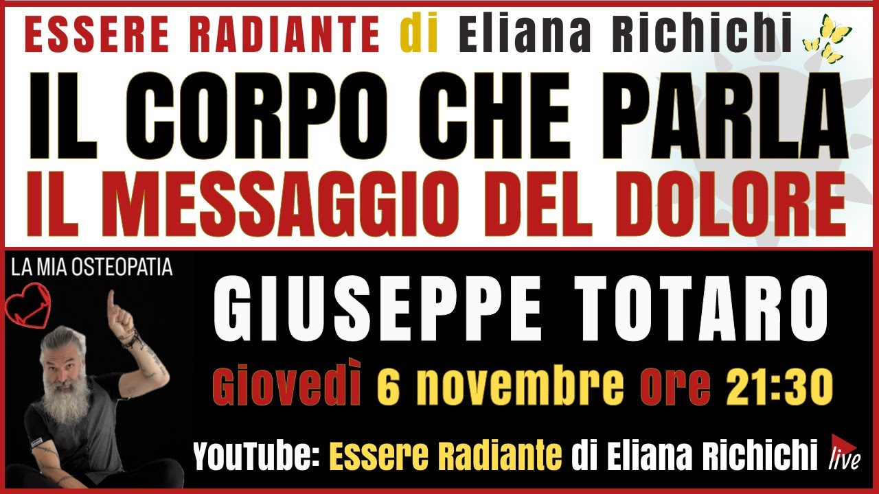 IL CORPO CHE PARLA, IL MESSAGGIO DEL DOLORE. GIUSEPPE TOTARO A ESSERE RADIANTE DI ELIANA RICHICHI