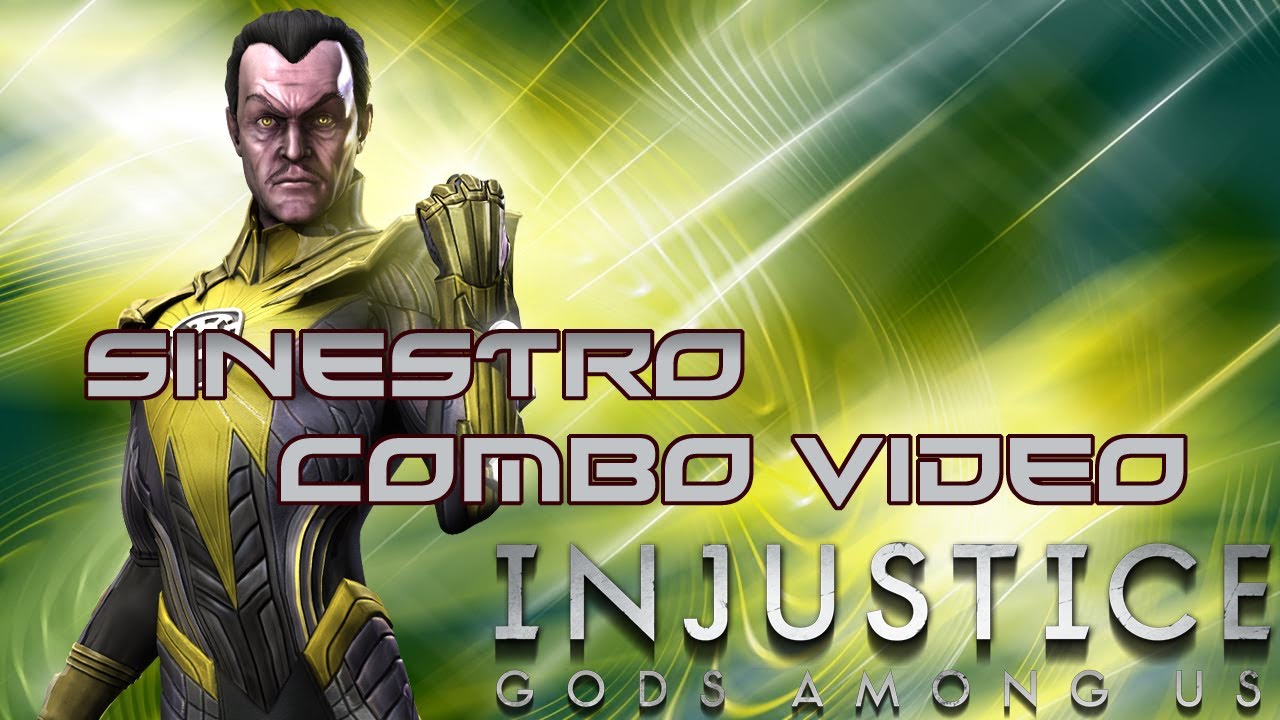 Injustice: Gods Among Us - Sinestro Combo Video