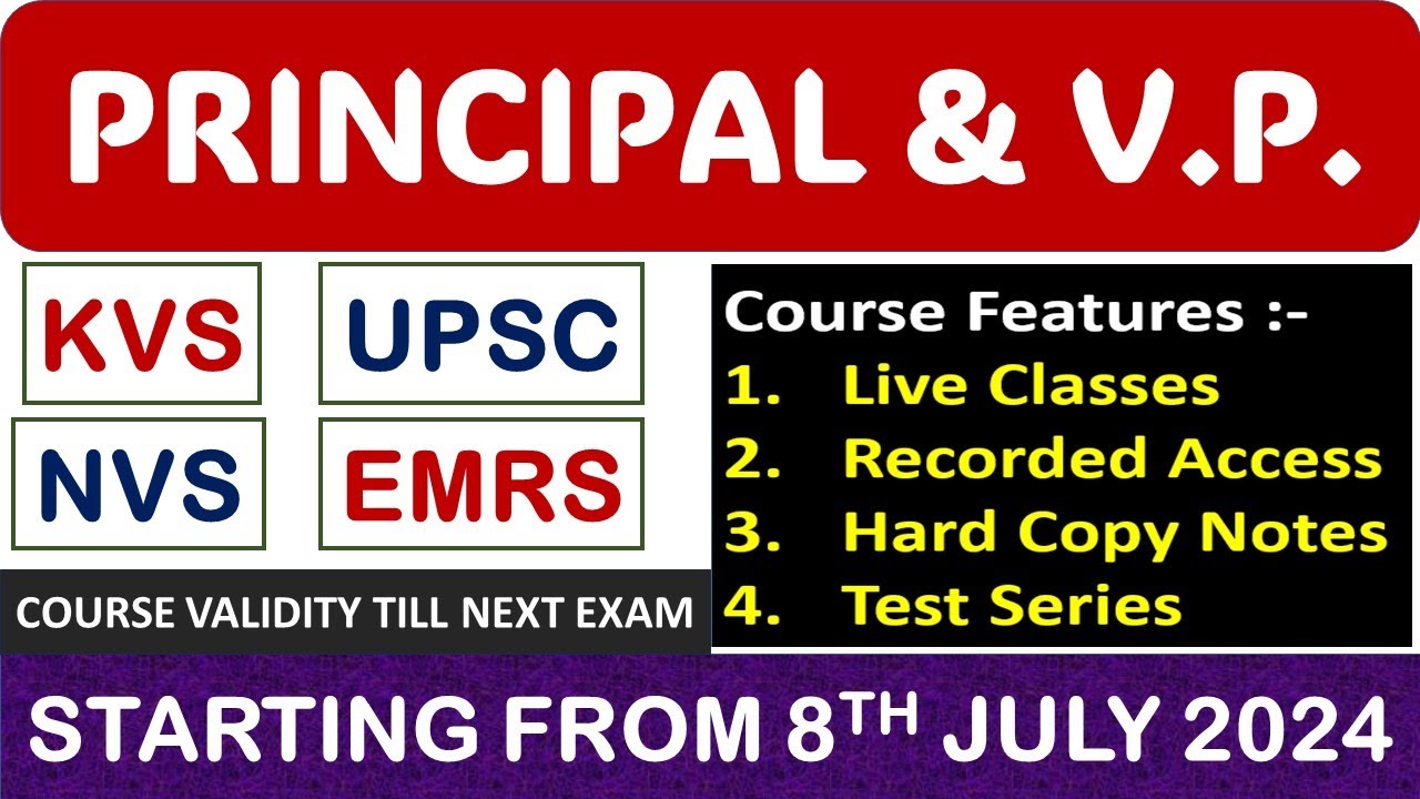 PRINCIPAL AND VICE PRINCIPAL LIVE BATCH STARTING FROM 8th JULY 2024 , #KVS #UPSC #NVS #EMRS #UKPSC