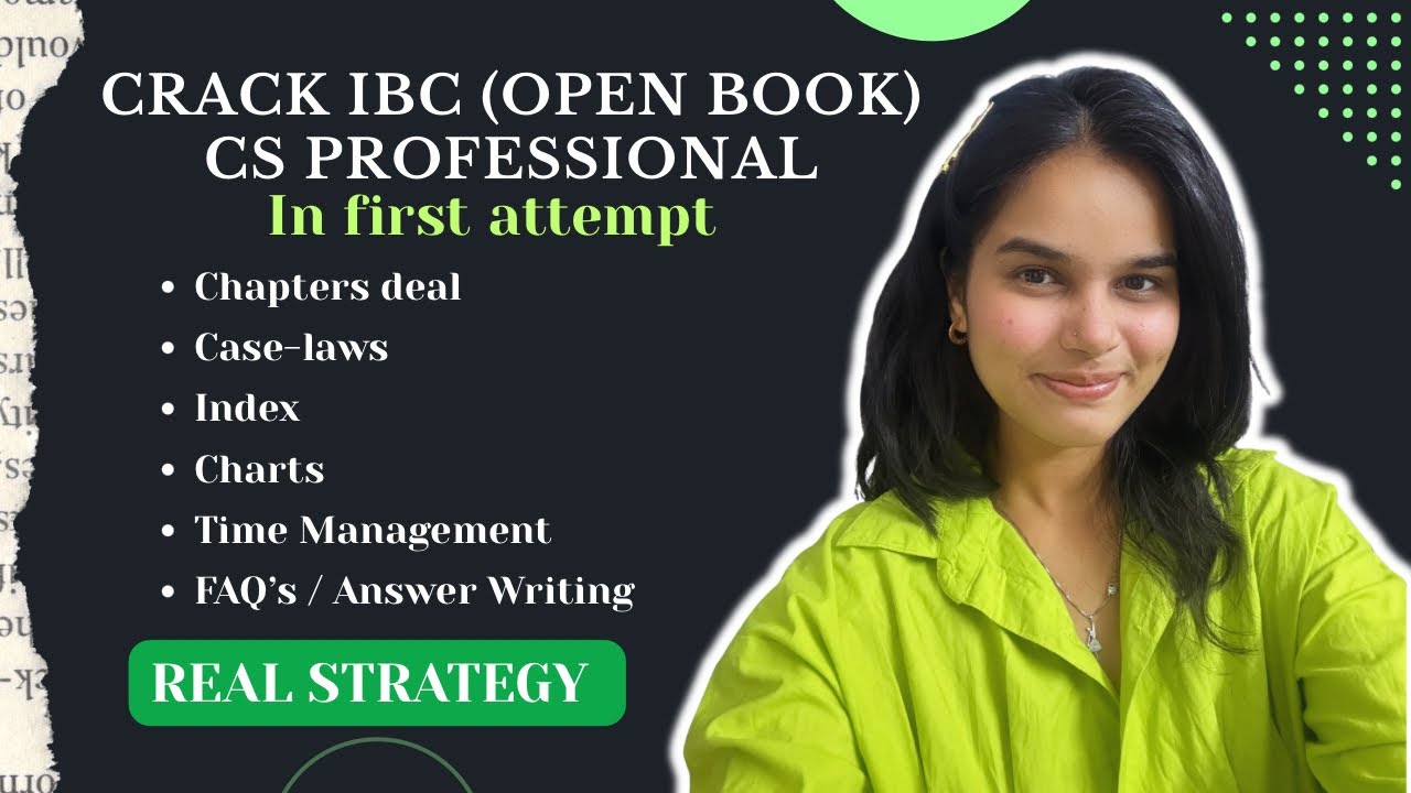 How to Crack IBC (Open Book) CS Professional 2025-2026 | How I Crack IBC In First Attempt | 