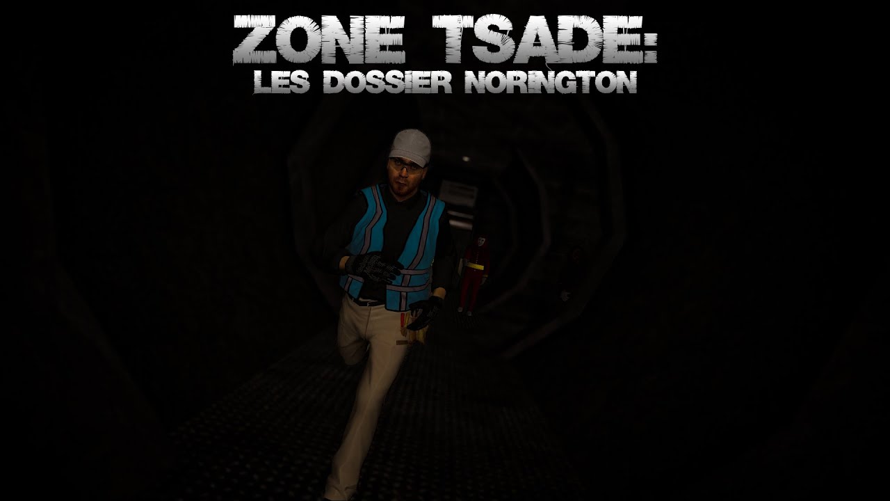 Zone Tsade: Les Dossiers Norington. |Solve SCP RP Hors-Séries|