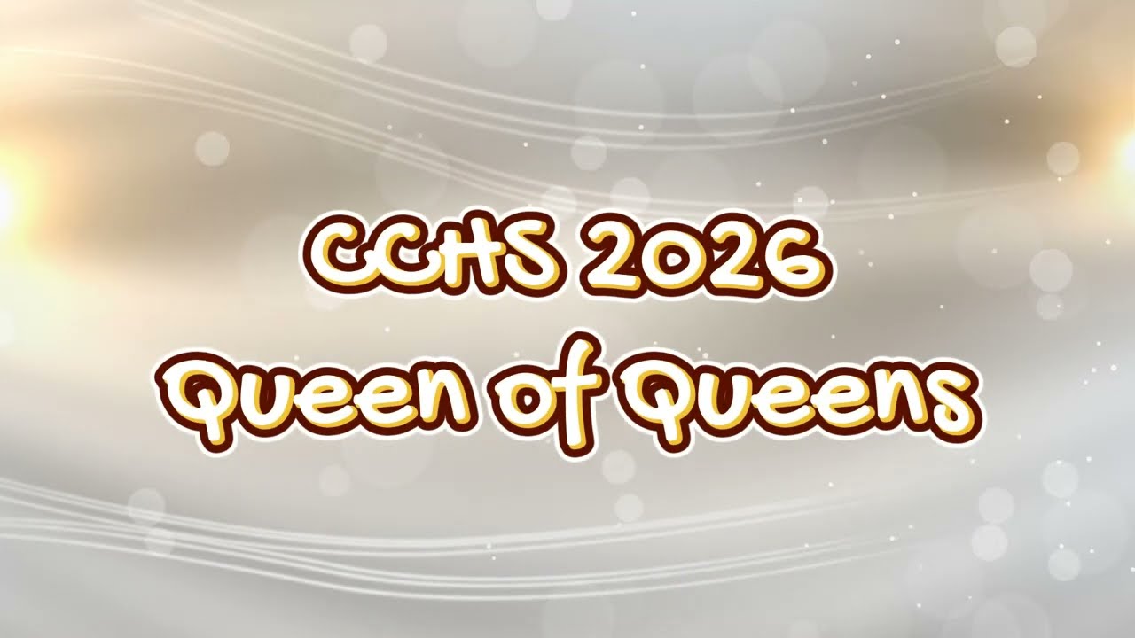 CCHS 2026 Queen of Queens