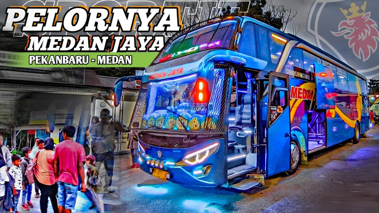 BUS MEDAN JAYA SCANIA ANTI LELET||INI KATA CREWNYA TERGANTUNG K4K1 5AM4 NY4L1⁉️