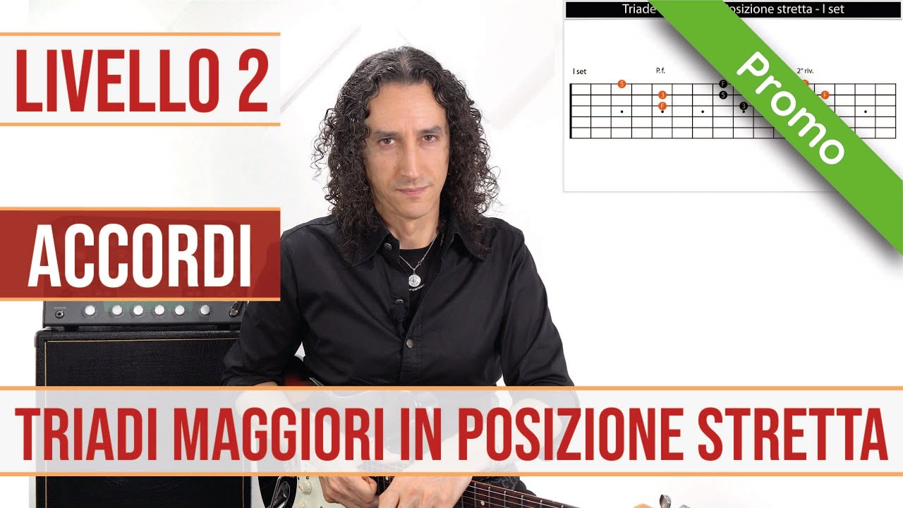 Triadi maggiori in posizione stretta - Lezione completa