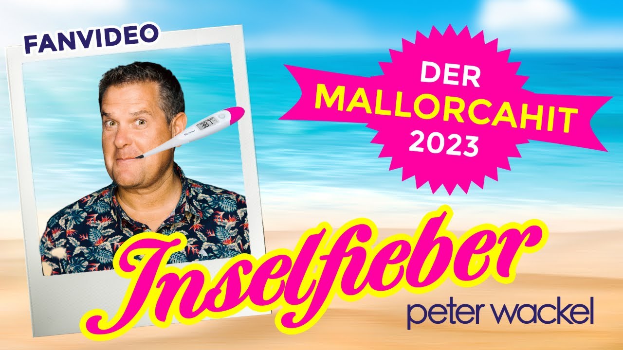 Inselfieber - Peter Wackel (Fanvideo)