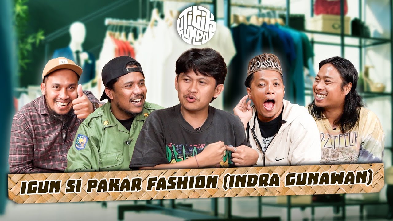 TITIK KUMPUL - INDRA JEGEL REVIEW OUTFIT WARGA TIKUM SAMPAI KE AKAR-AKARNYA!!