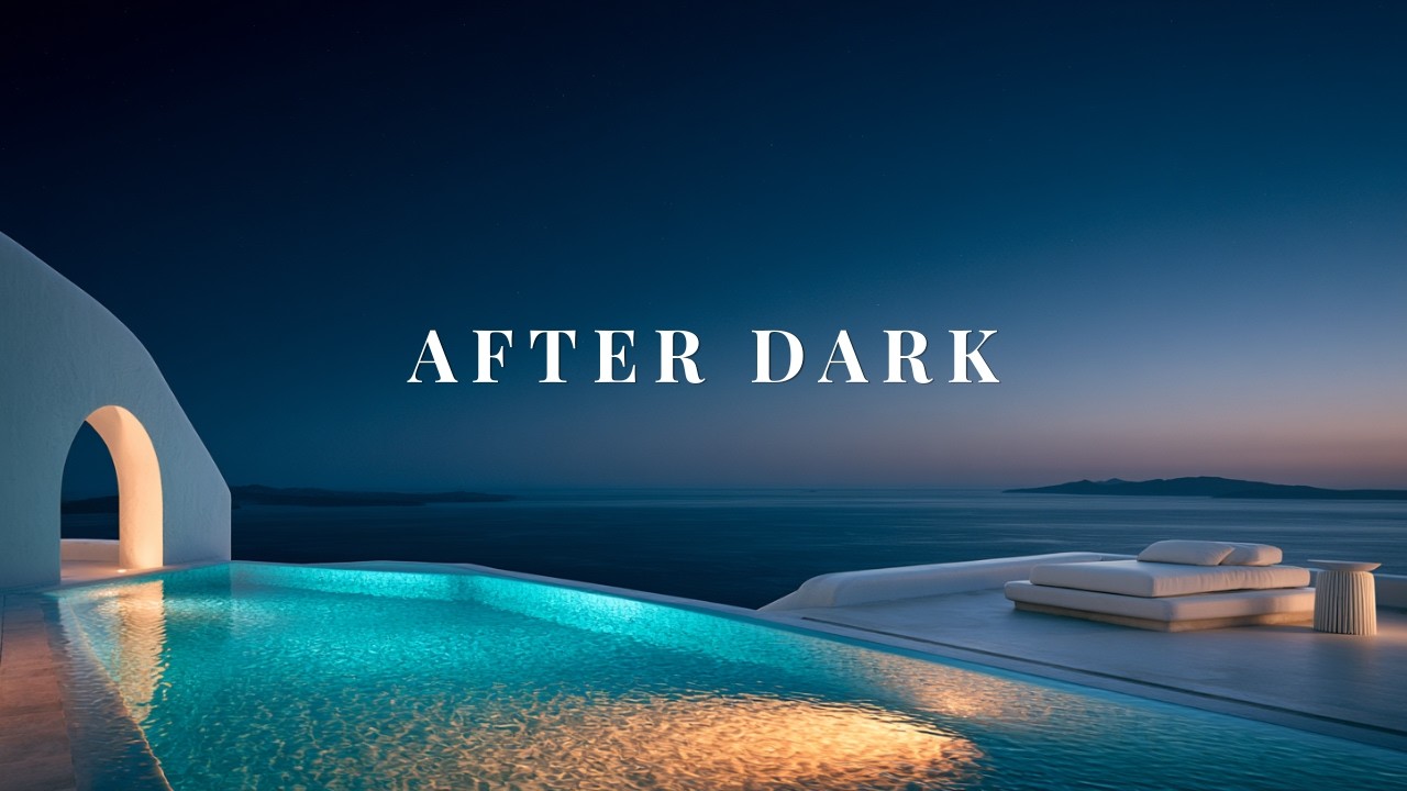 Mykonos After Hours | AFTER DARK | Deep House Relax Mix