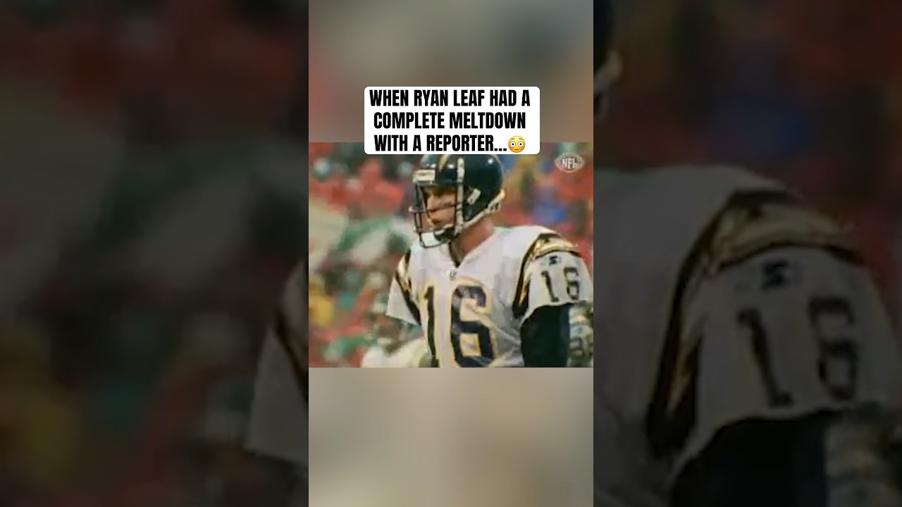 When Ryan Leaf Had A COMPLETE MELTDOWN With A Reporter&hellip; 😳