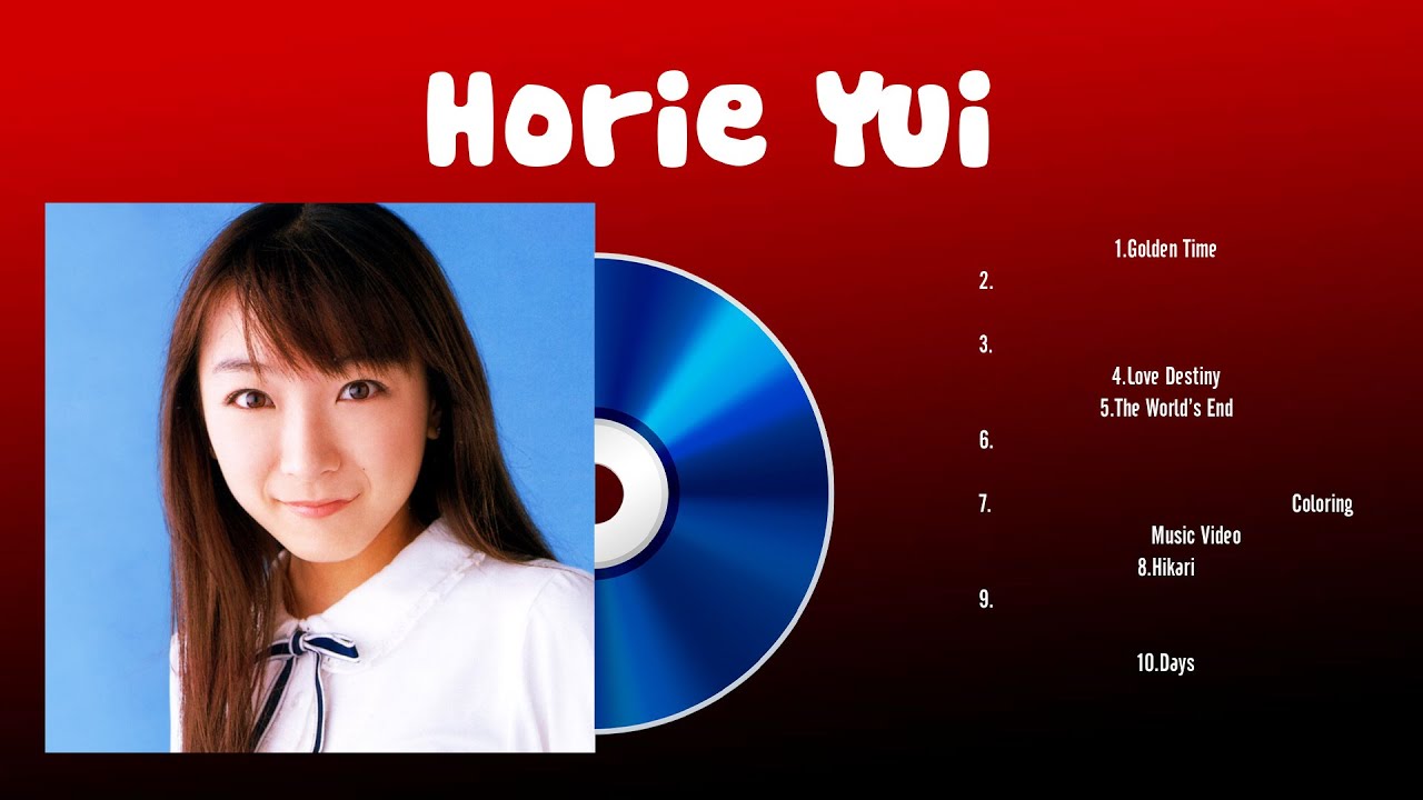 Horie Yui 2024 ~ The Best Songs Of Horie Yui