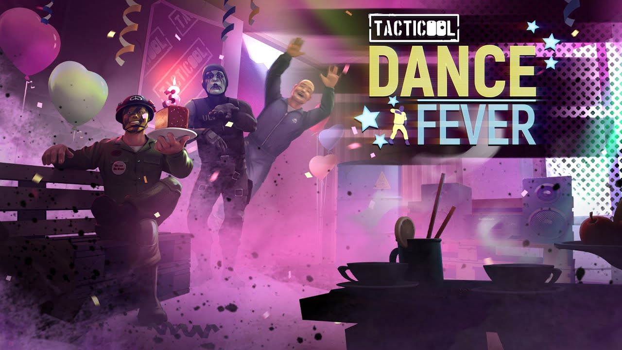 Tacticool Update: DANCE FEVER