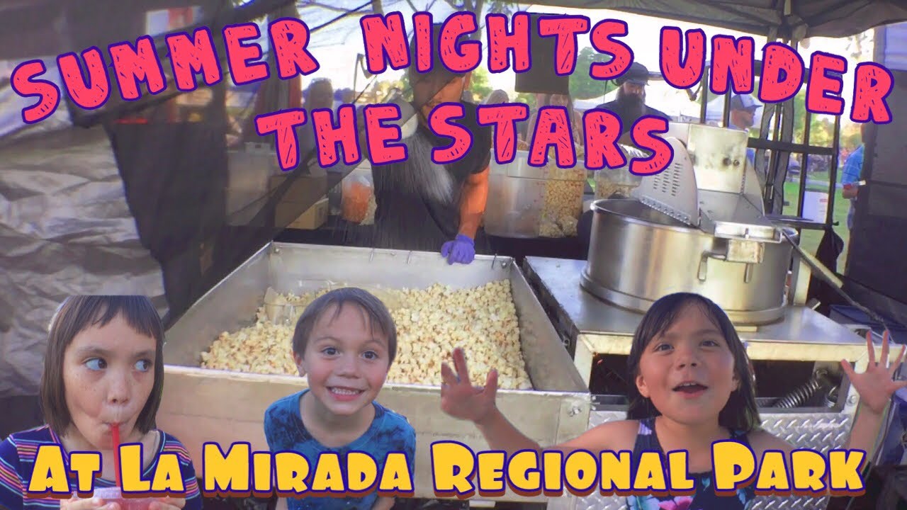 La Mirada Regional Park Summer Nights under the stars