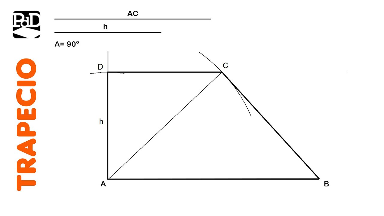 Trapecio Rectángulo dada su base, la altura y la medida de una diagonal - Cuadriláteros.