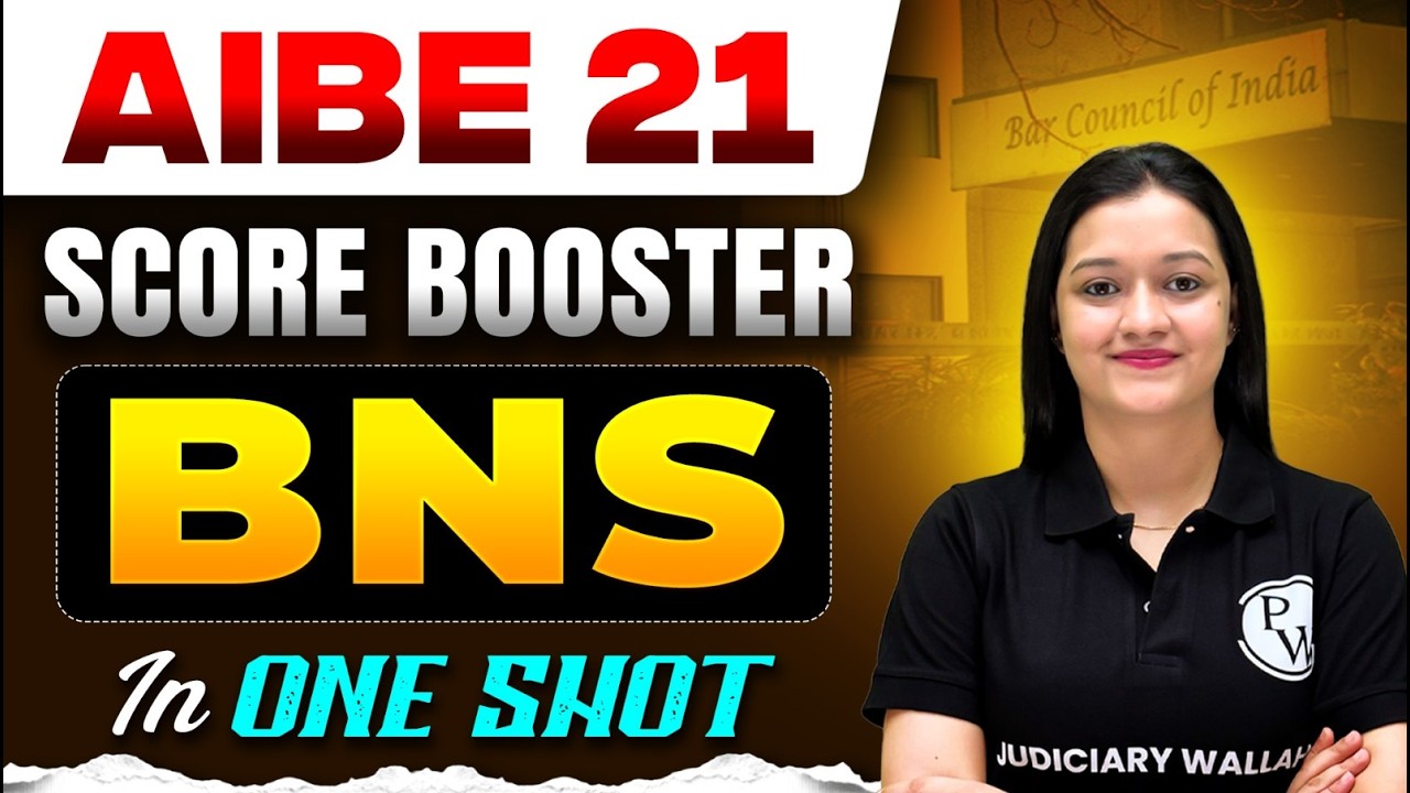 AIBE 21 Exam | BNS In One Shot 🔥| Bharatiya Nyaya Sanhita | AIBE Exam Preparation | Judiciary By PW