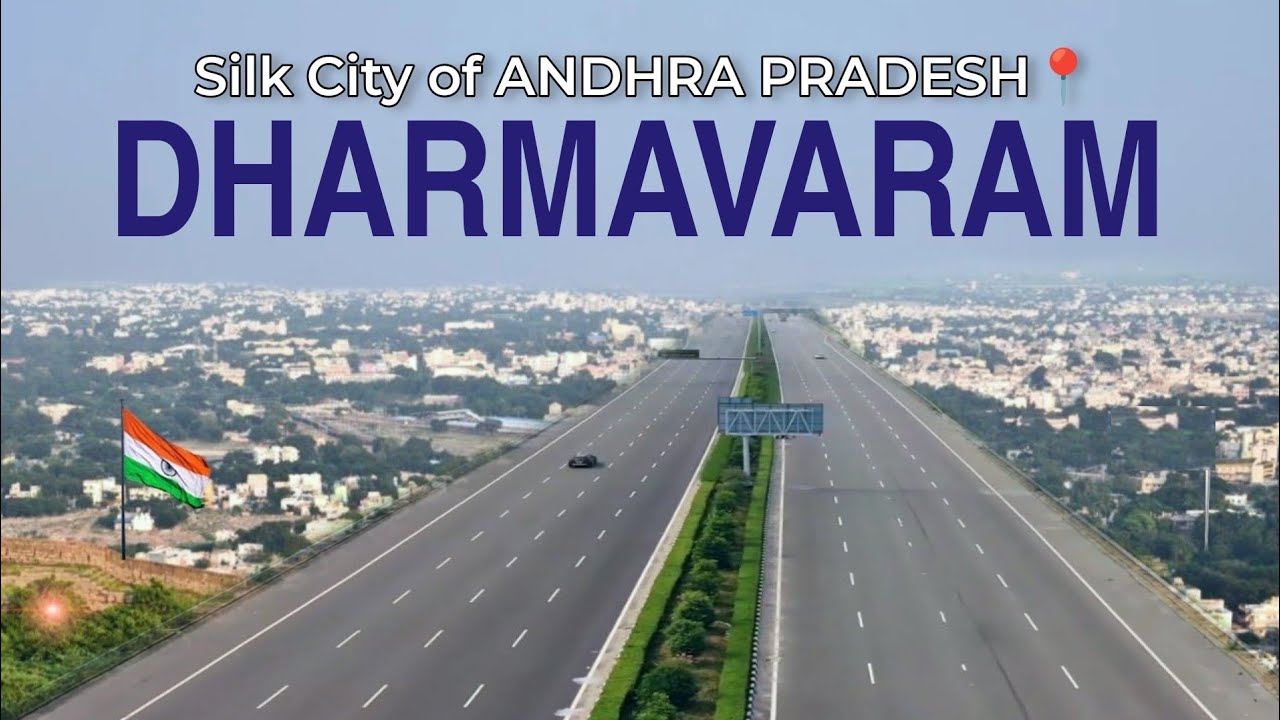 DHARMAVARAM -  SILK CITY OF ANDHRA PRADESH 📍 || DHARMAVARAM CITY || DHARMAVARAM ANDHRA PRADESH ||