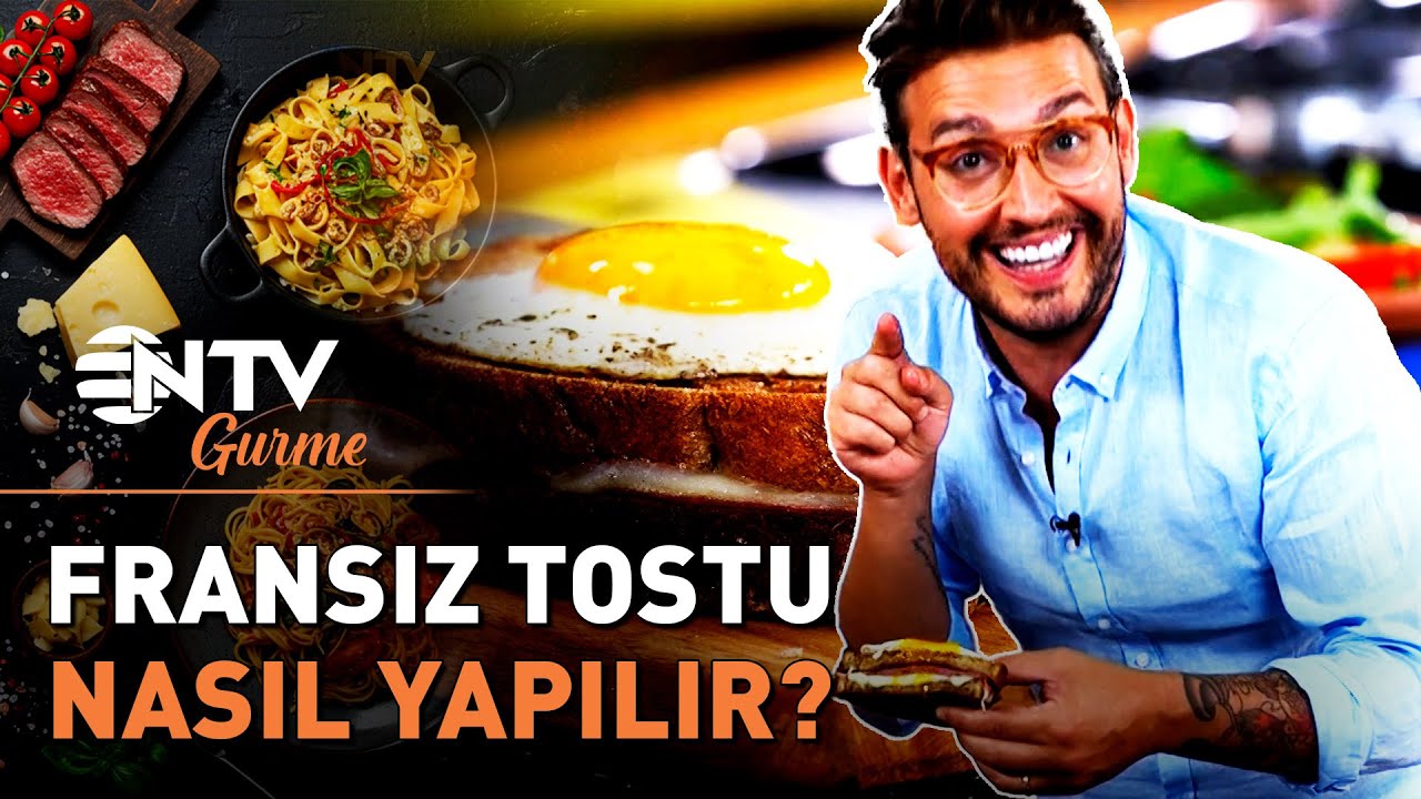 Danilo'dan Hızlı ve Lezzetli Fransız Tostu: 5 Dakikada Hazır! - Lezzetin Şarkısı | NTV Gurme