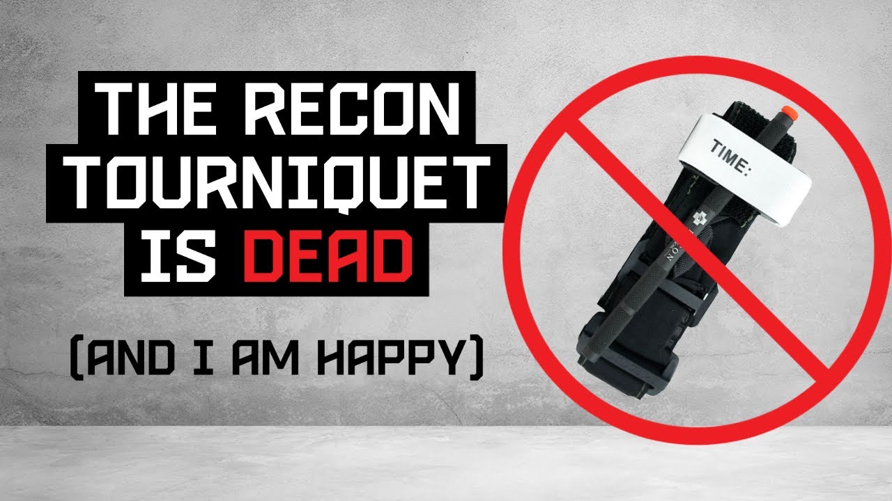 The RECON Tourniquet is Dead (and it is a good thing)