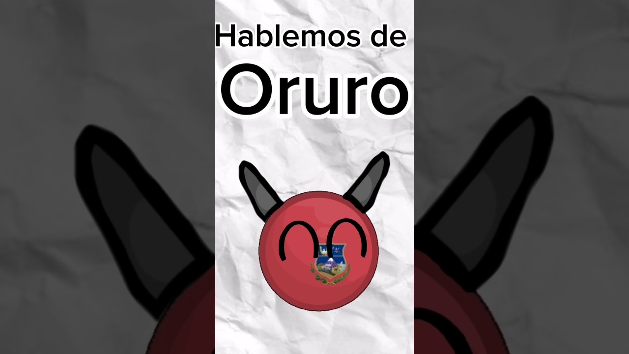 Hablemos de Oruro #countryballs #oruro #departamento #Bolivia