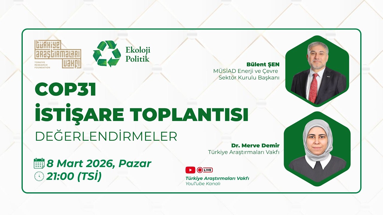 #CANLI EKOLOJİ POLİTİK | COP31 İstişare Toplantısı
