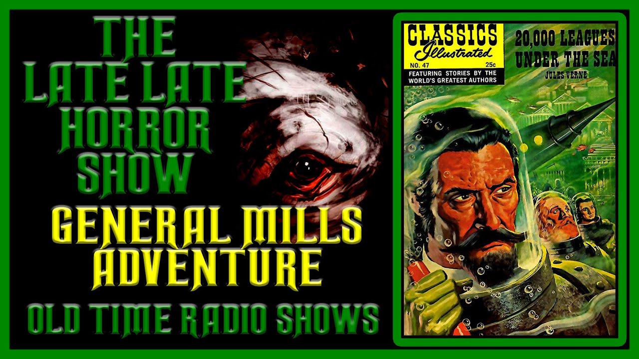 General Mills Adventure Compilation Old Time Radio Shows All Night Long