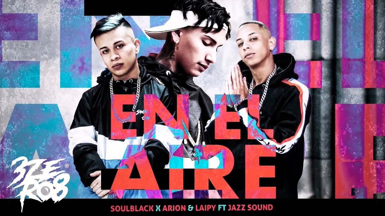 En El Aire - SoulBlack Ft Arion & Laipy x Jazz Sound (Metimna Prod/Optical Pro) [Visualizer]