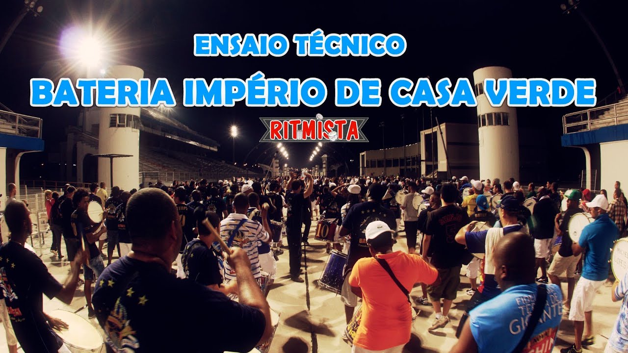 Bateria Império de Casa Verde - Ensaio Técnico 21/12/2012 - ritmista.com.br