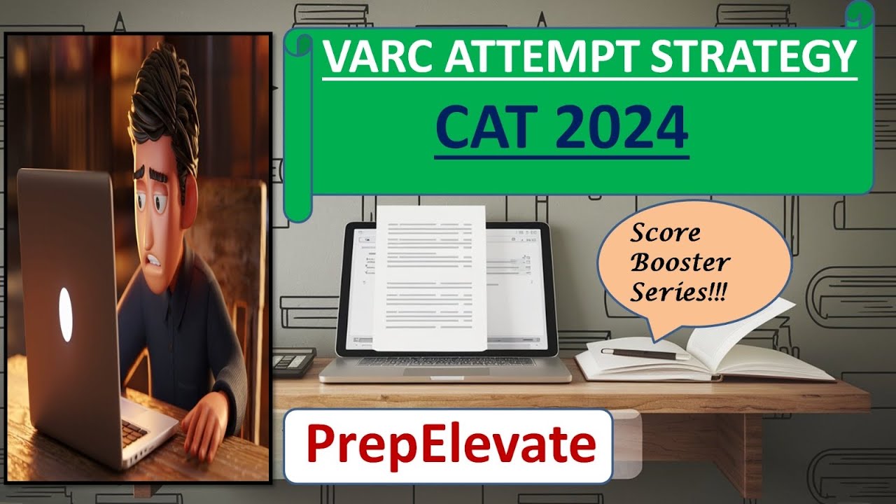 CAT 2024 VARC ATTEMPT STRATEGY