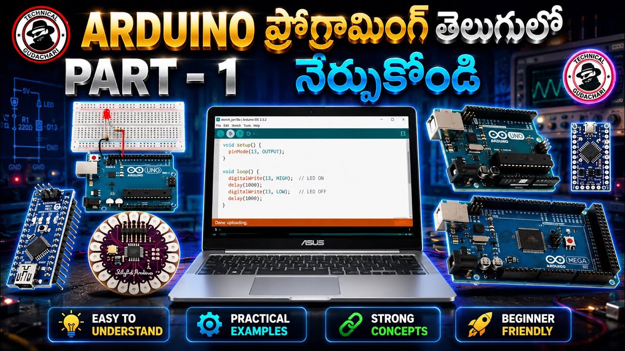 Arduino programming Tutorial (Part - 1) || In Telugu#