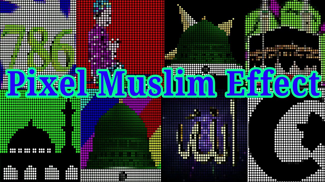 Muslim Free effect Collection  786 pixel led effect