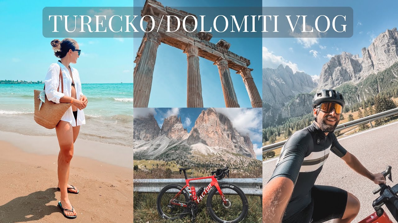 VLOG Z TURECKA A DOLOMIT 🇮🇹🇹🇷