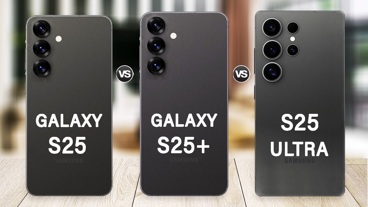 Samsung Galaxy S25 Vs Galaxy S25 Plus Vs Galaxy S25 Ultra Specs Review