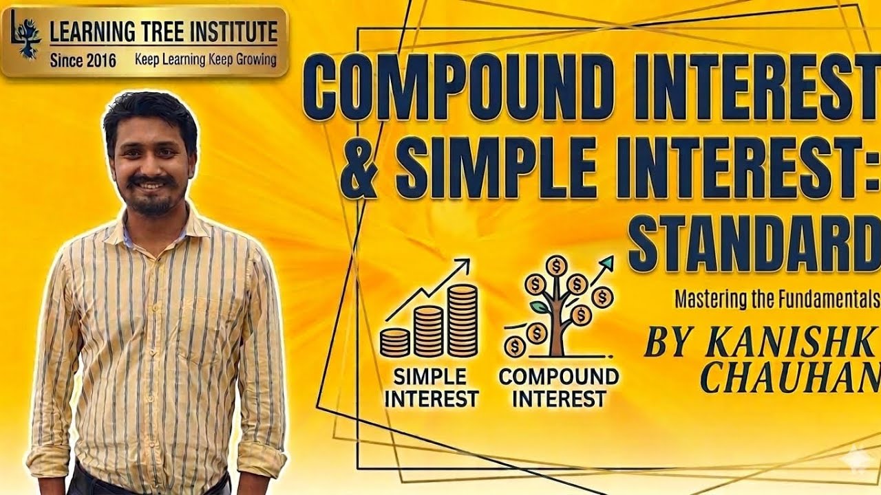 SI and CI short trick explain by Kanishk Chauhan sir