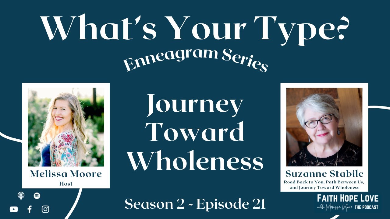 Journey Toward Wholeness with Suzanne Stabile