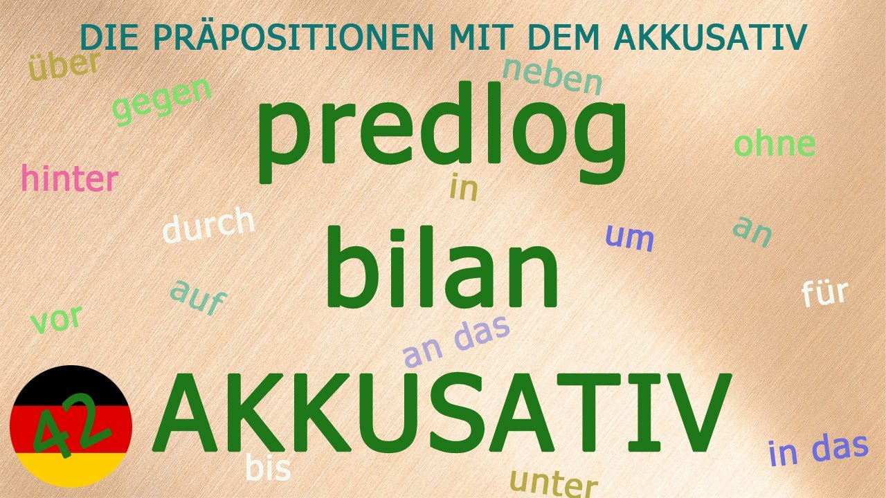 42-dars. Predlog bilan Akkusativ |: PRÄPOSITIONEN MIT DEM AKKUSATIV :| немис тили грамматикаси