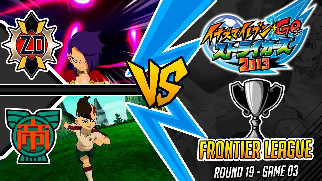 Zanark Domain vs Teikoku Gakuen (2 Players League) | FL R19/G03 | Inazuma eleven GO Strikers 2013