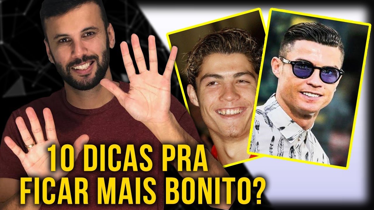 10 Dicas Pra Ser Mais Bonito e Atraente - FUNCIONA 100%
