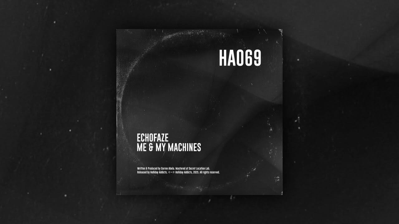 Echofaze - Me & My Machines