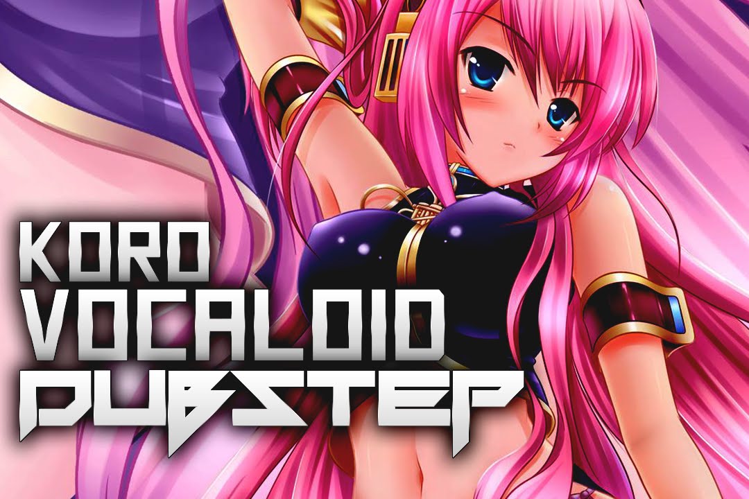 【Dubstep】Koro - Seventh Sanctum [feat. Megurine Luka]