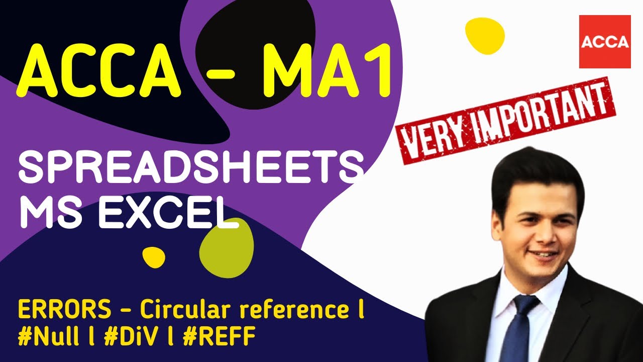 ACCA MA1 Spreadsheets Errors and Circular Reference l Very Important l Urdu Hindi l